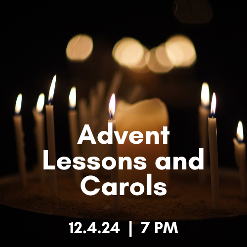 Advent Lessons and Carols