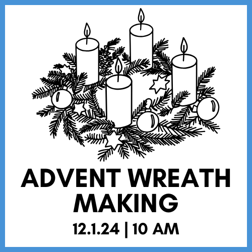 Advent Wreath Workshop